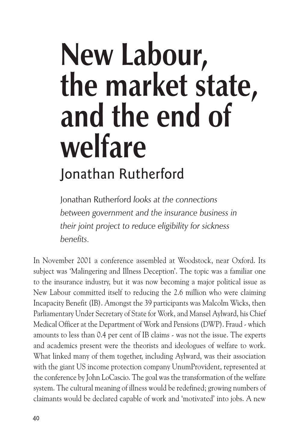 New Labour, the Market State, and the End of Welfare Soundings Journal