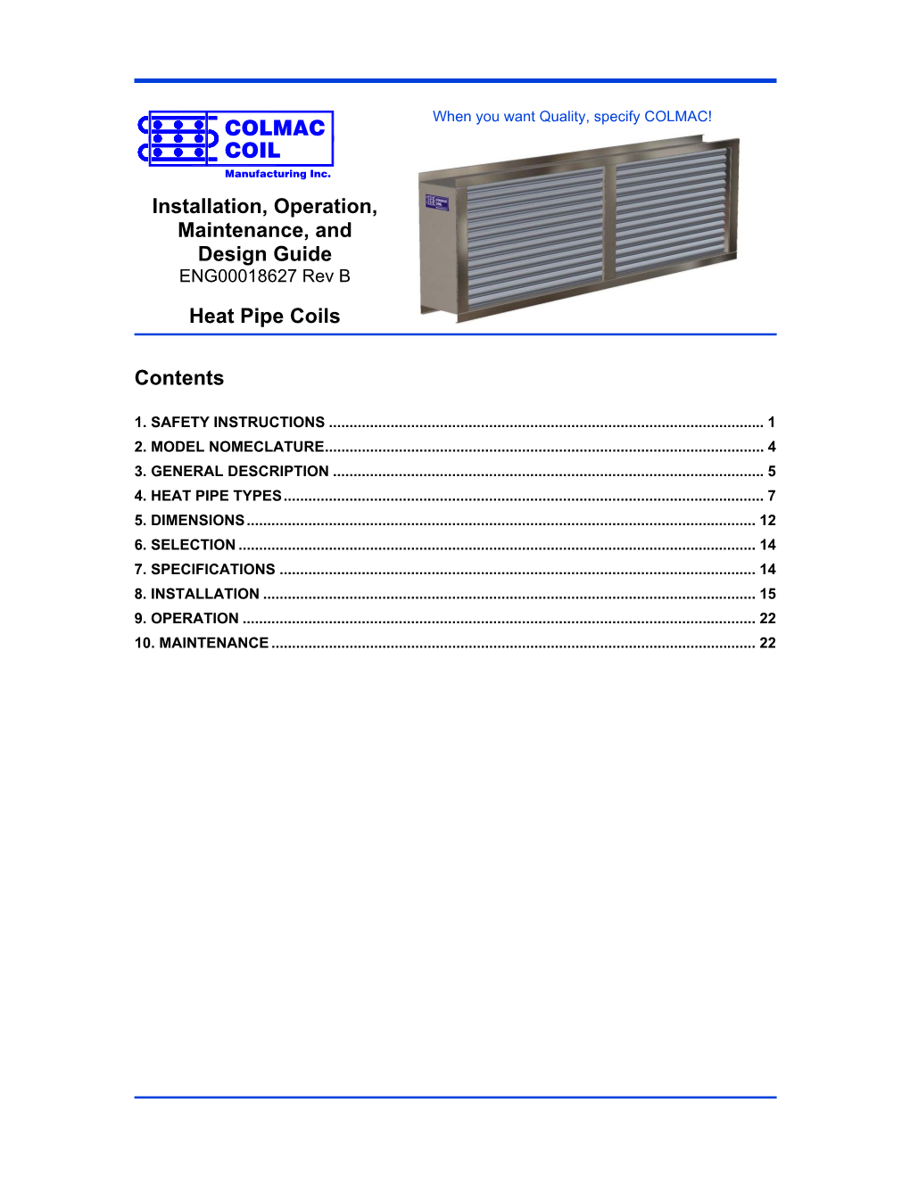 Heat Pipes Should Be Lifted with the Tubes Level