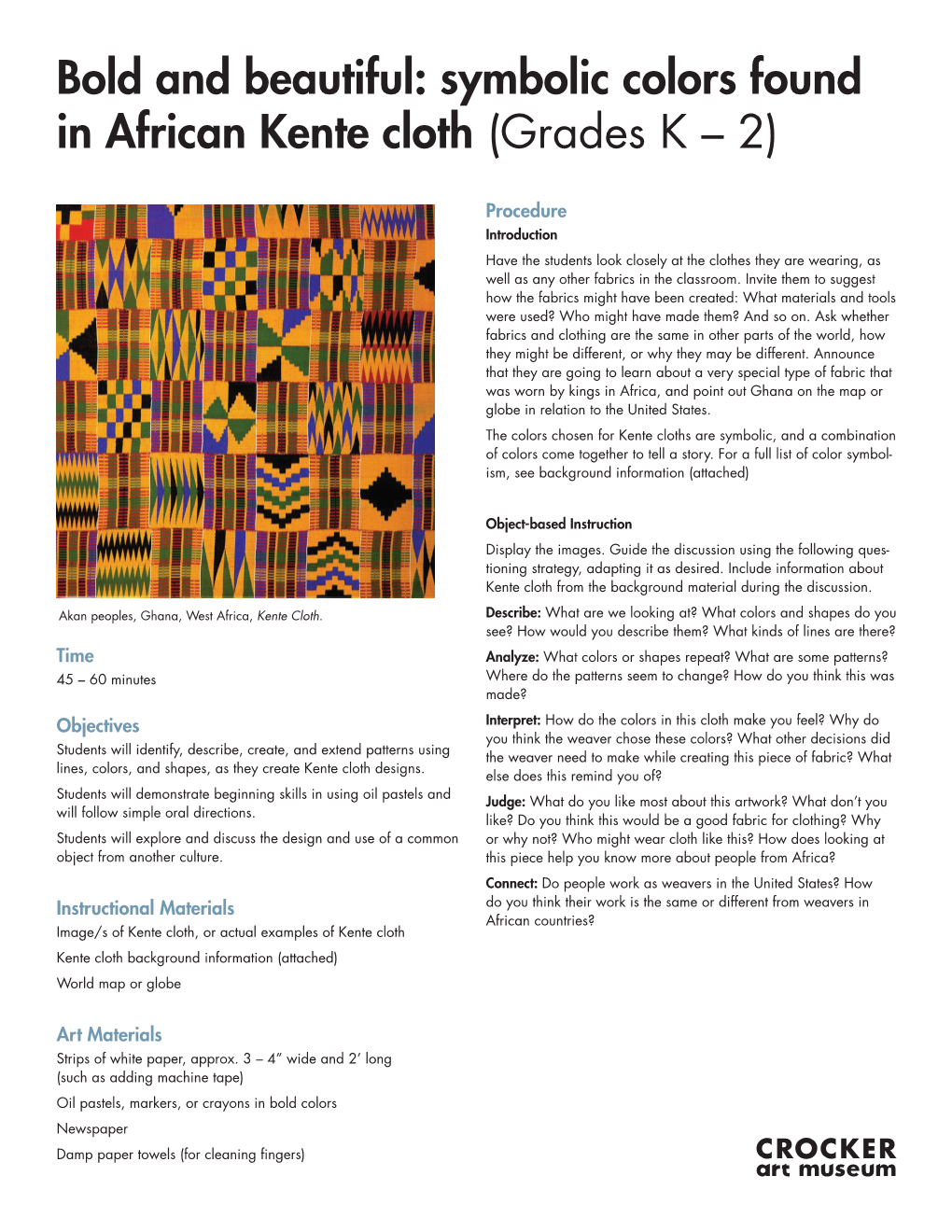 Symbolic Colors Found in African Kente Cloth (Grades K – 2)