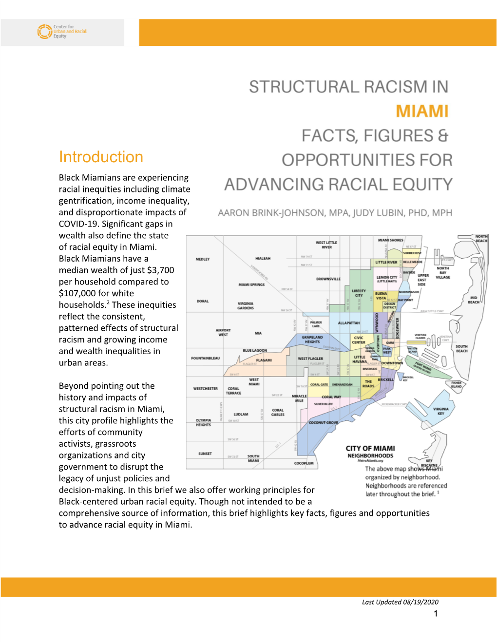 Introduction Black Miamians Are Experiencing Racial Inequities Including Climate Gentrification, Income Inequality, and Disproportionate Impacts of COVID-19