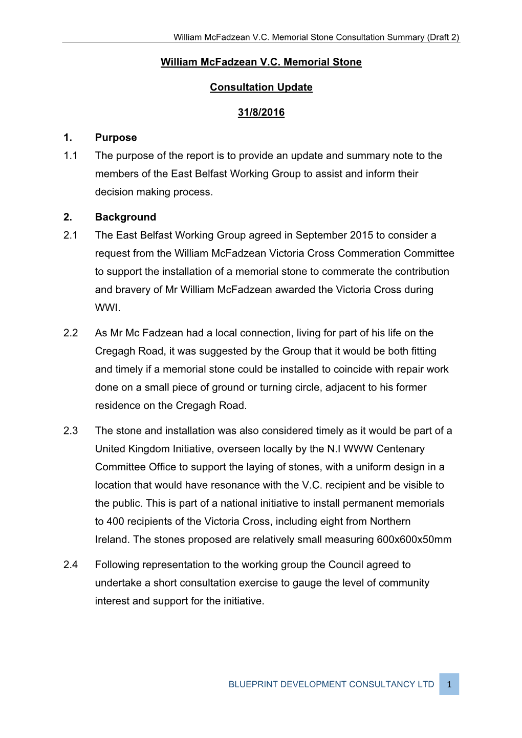 William Mcfadzean VC Memorial Stone Consultation Summary