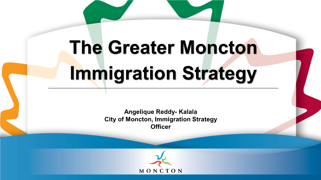 The Greater Moncton Immigration Strategy