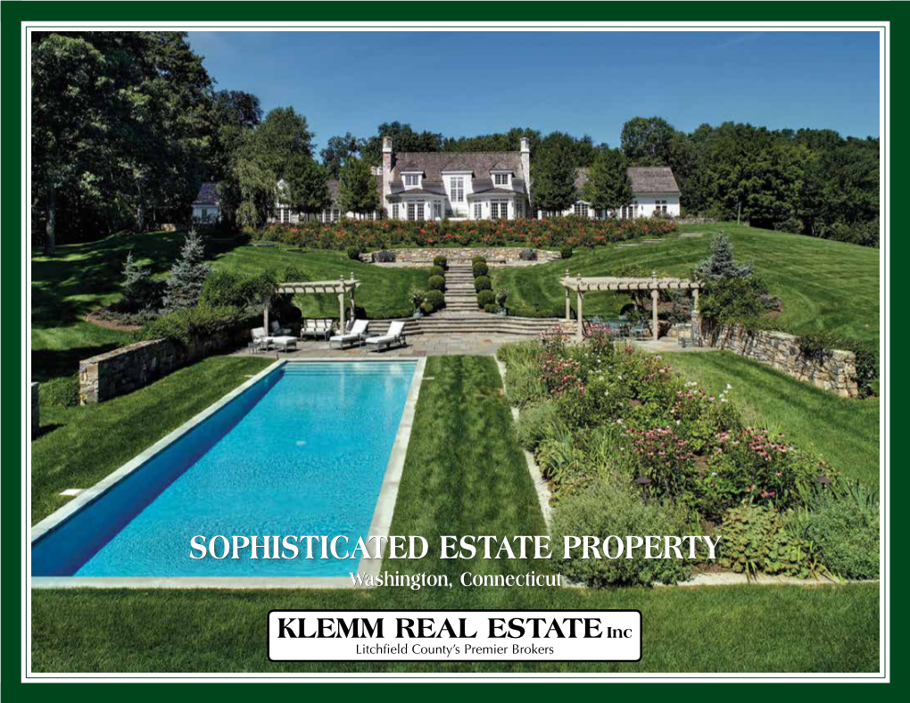 SOPHISTICATED ESTATE PROPERTY Washington, Connecticut