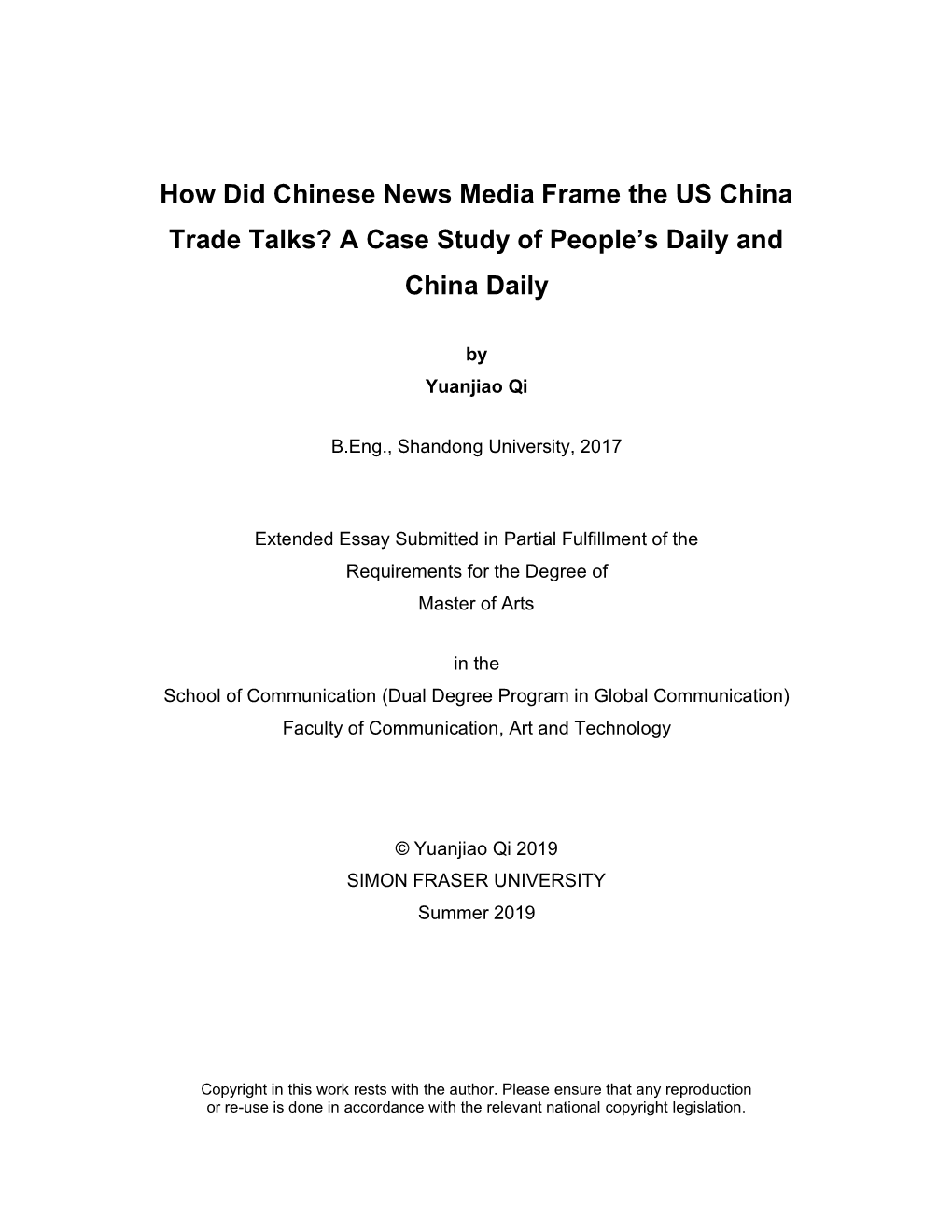 How Did Chinese News Media Frame the US China Trade Talks? a Case Study of People’S Daily and China Daily