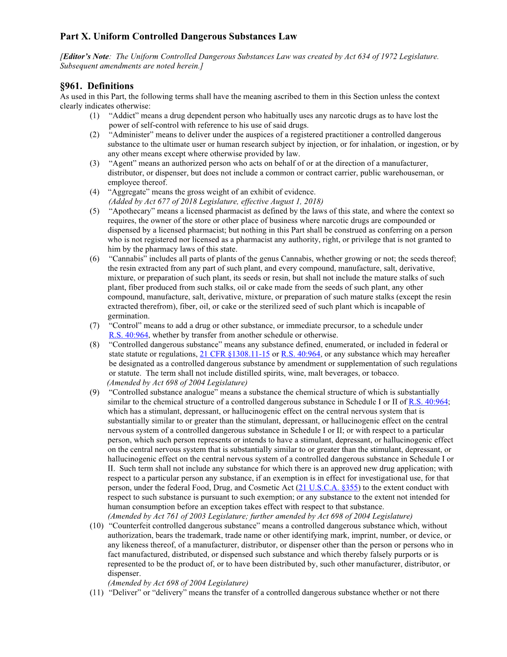 Part X. Uniform Controlled Dangerous Substances Law §961. Definitions