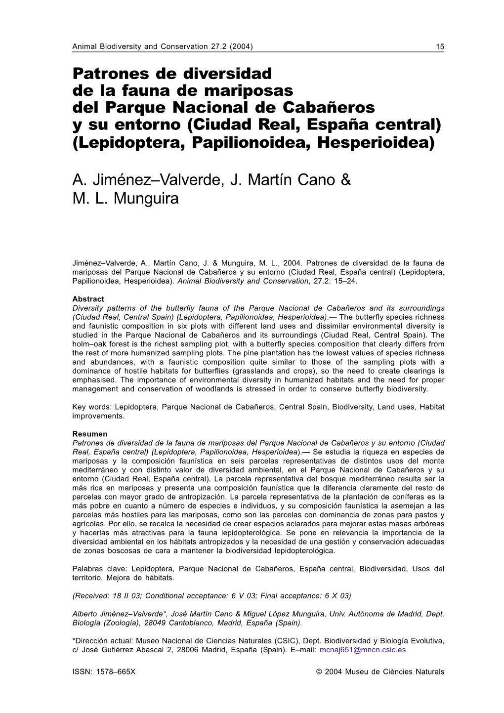 Patrones De Diversidad De La Fauna De Mariposas Del Parque Nacional De Cabañeros Y Su Entorno (Ciudad Real, España Central) (Lepidoptera, Papilionoidea, Hesperioidea)