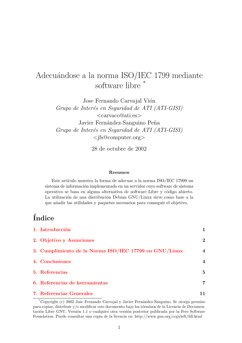 Adecuándose a La Norma ISO/IEC 1799 Mediante Software Libre