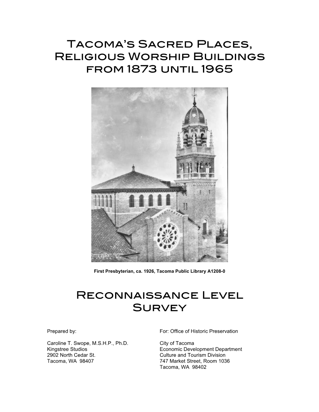 Tacoma's Sacred Places, Religious Worship Buildings from 1873 Until