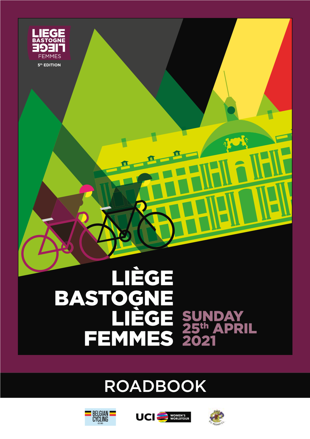 Liège Bastogne Liège Femmes 40 Kph 38 Kph 36 Kph