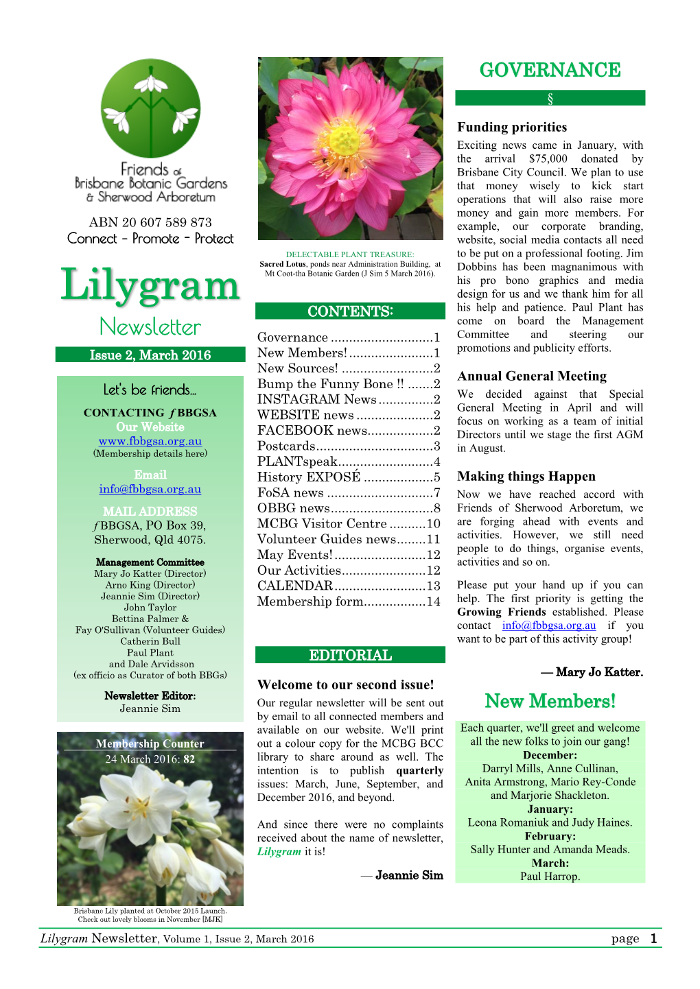 Friends of the Brisbane Botanic Gardens and Sherwood Arboretum Newsletter