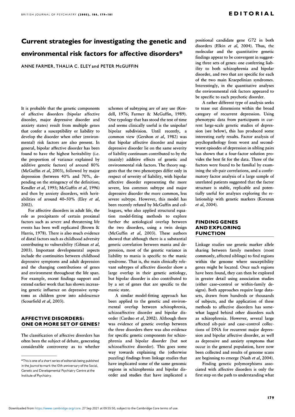 Current Strategies for Investigating the Genetic and Environmental Risk