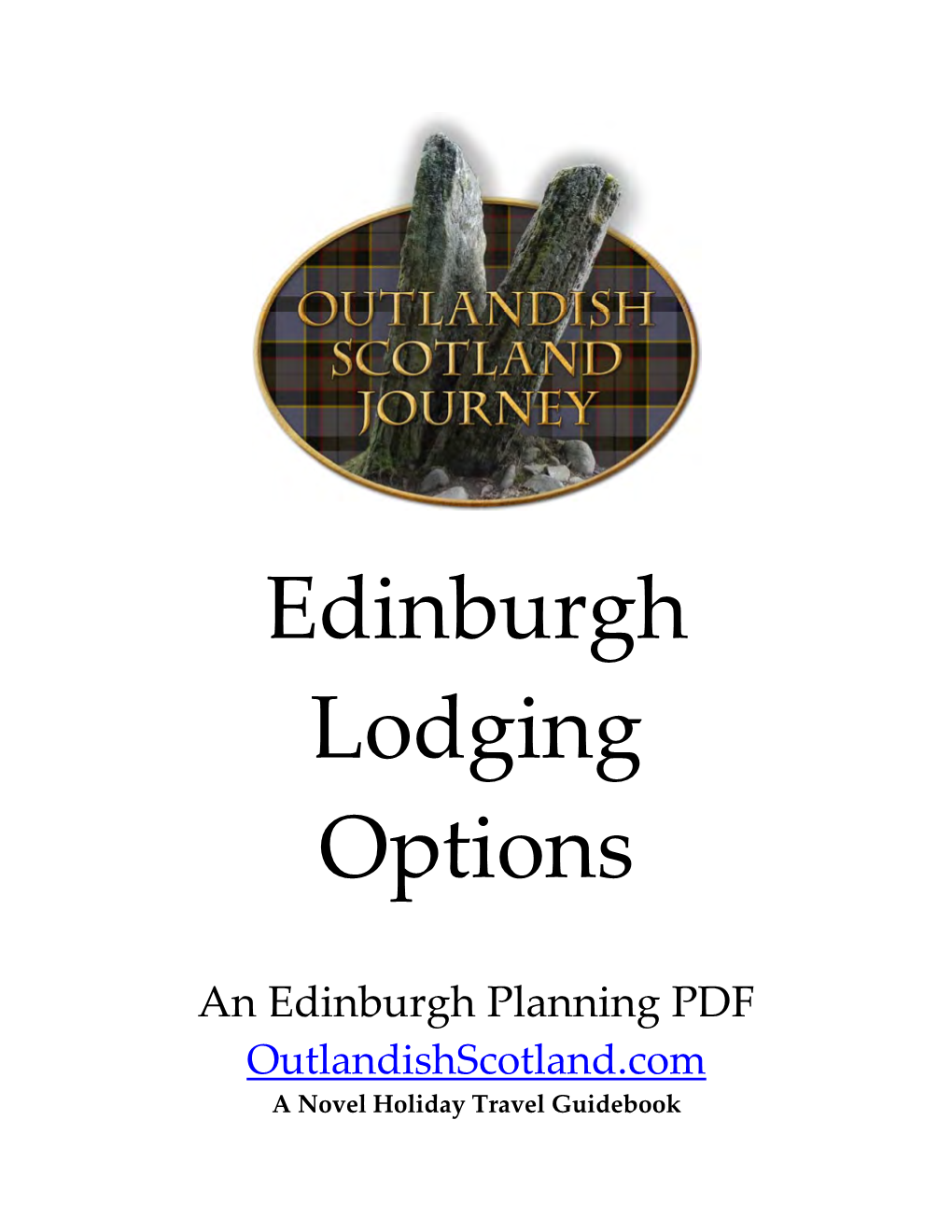 Edinburgh Lodging Options