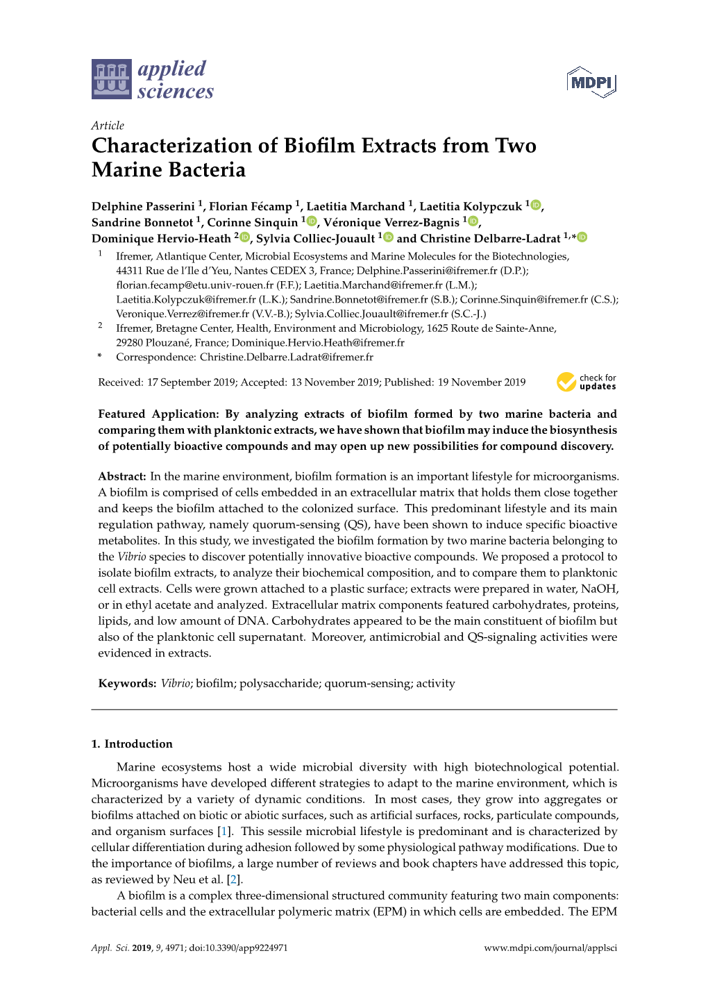 Characterization of Biofilm Extracts from Two Marine Bacteria