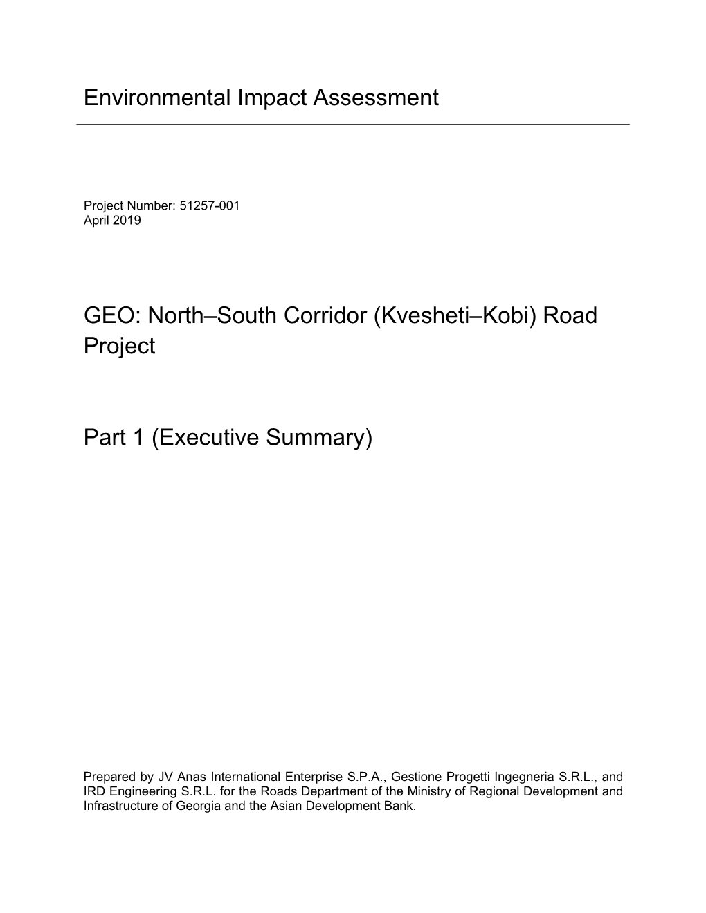 Environmental Impact Assessment GEO: North–South Corridor (Kvesheti–Kobi) Road Project Part 1 (Executive Summary)