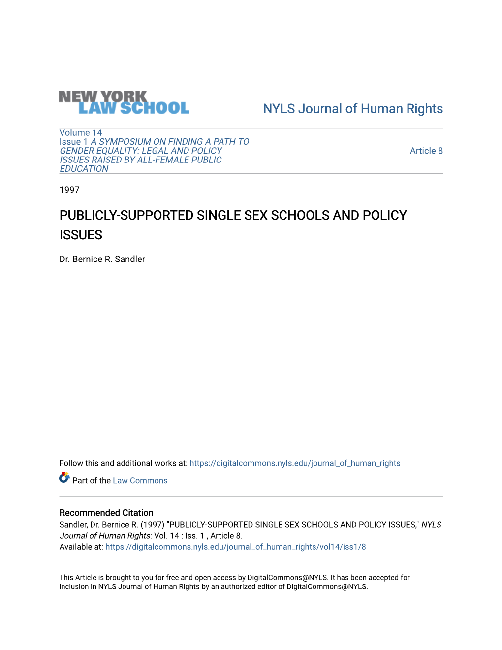 Publicly-Supported Single Sex Schools and Policy Issues