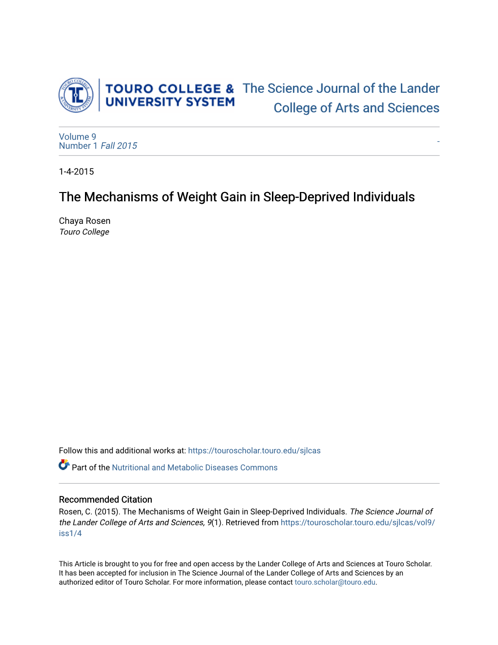 The Mechanisms of Weight Gain in Sleep-Deprived Individuals