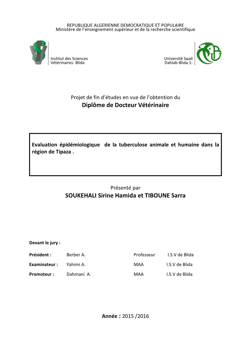Diplôme De Docteur Vétérinaire SOUKEHALI Sirine Hamida Et