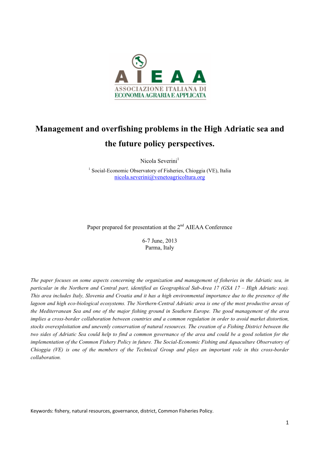 Management and Overfishing Problems in the High Adriatic Sea and the Future Policy Perspectives