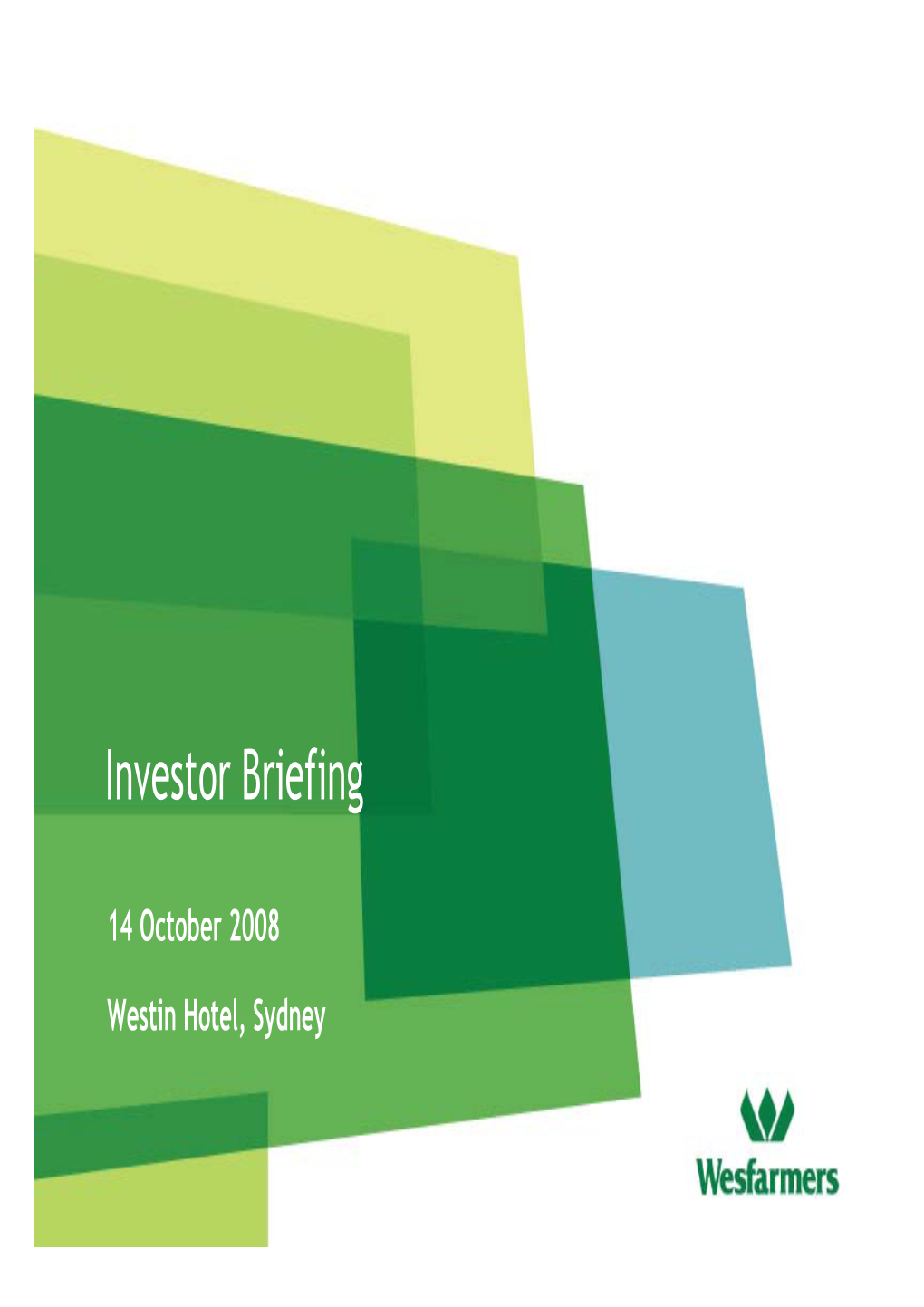 Investor Briefing Presentation