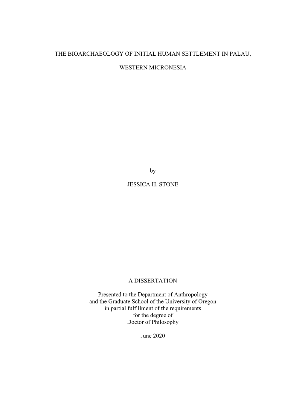 The Bioarchaeology of Initial Human Settlement in Palau