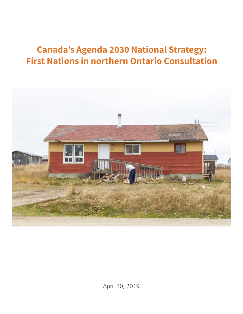 Canada's Agenda 2030 National Strategy: First Nations in Northern