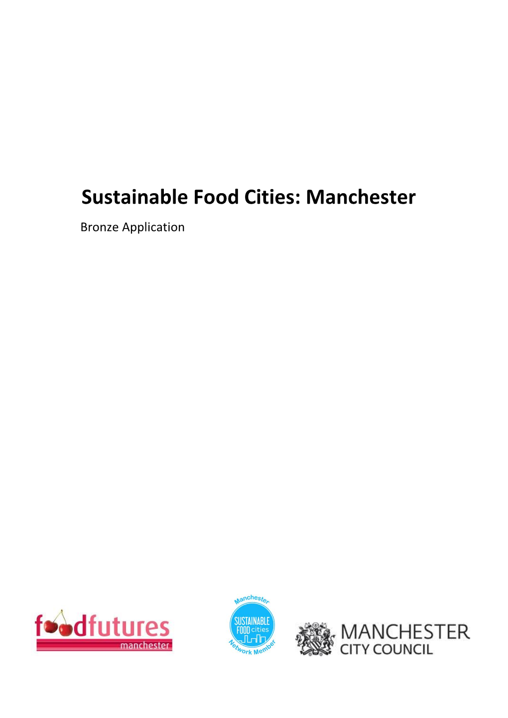 Sustainable Food Cities: Manchester