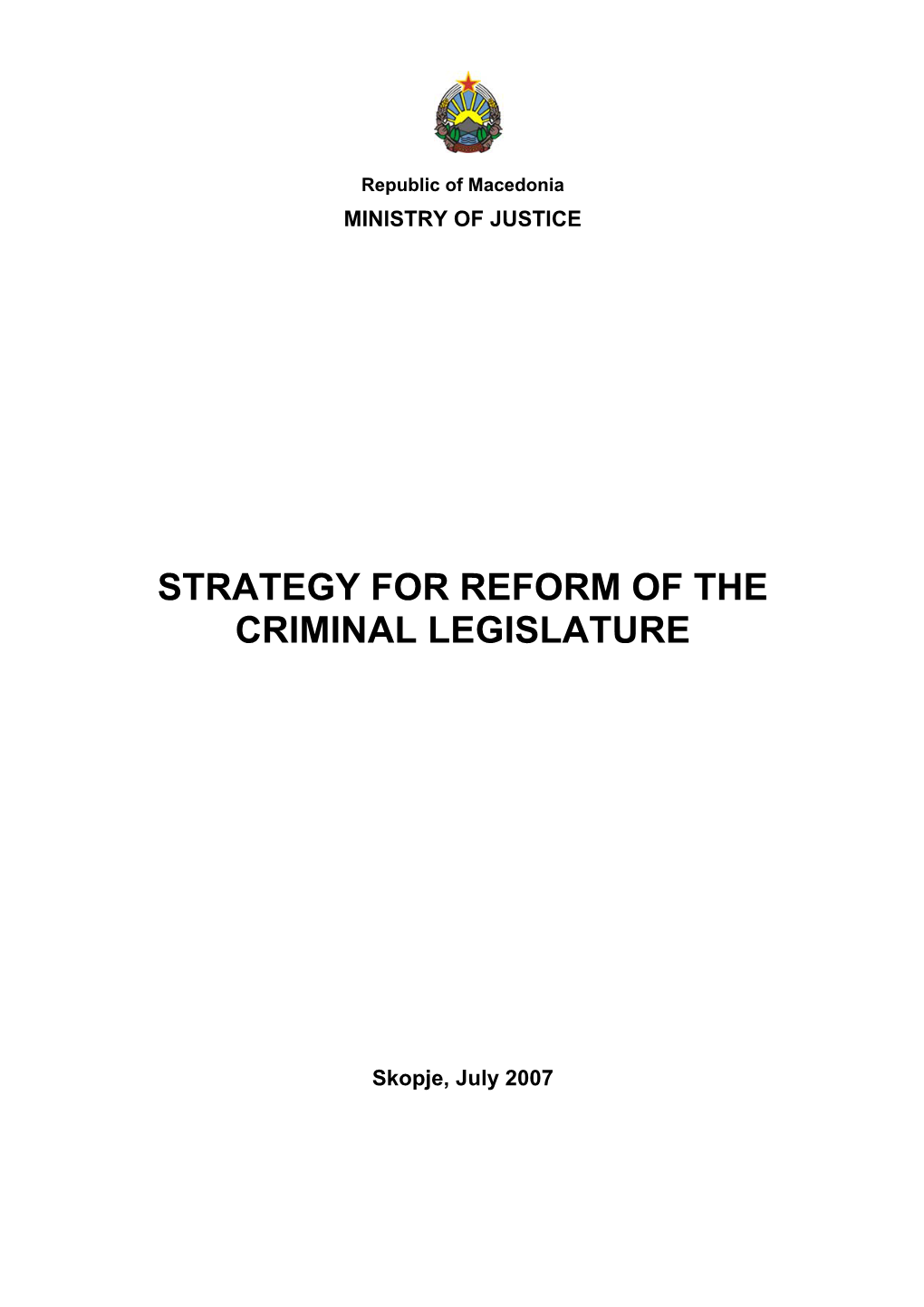 Strategy for Reform of the Criminal Legislature