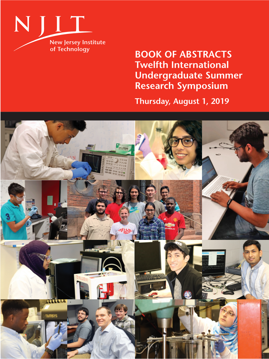 BOOK of ABSTRACTS Twelfth International Undergraduate Summer Research Symposium Thursday, August 1, 2019