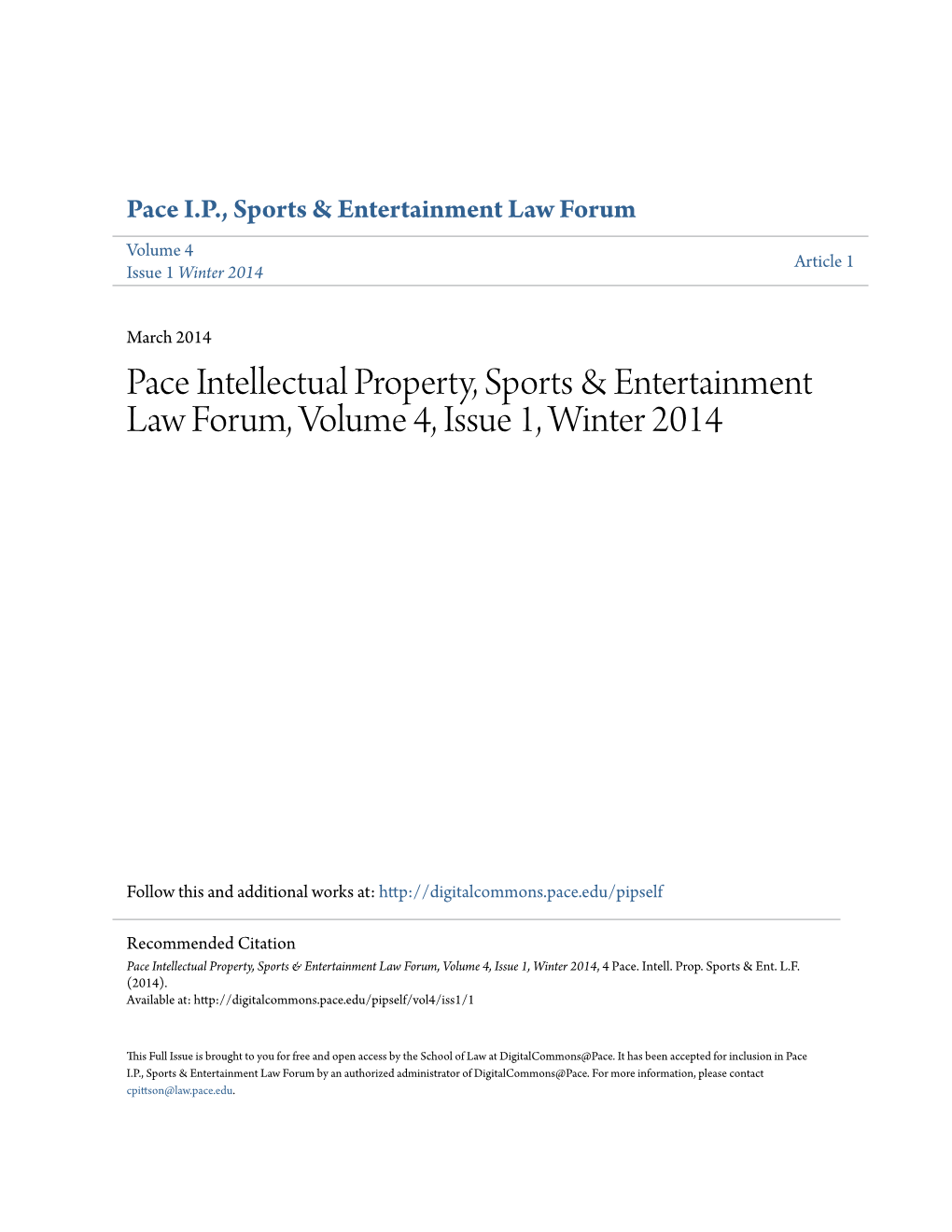 Pace Intellectual Property, Sports & Entertainment Law