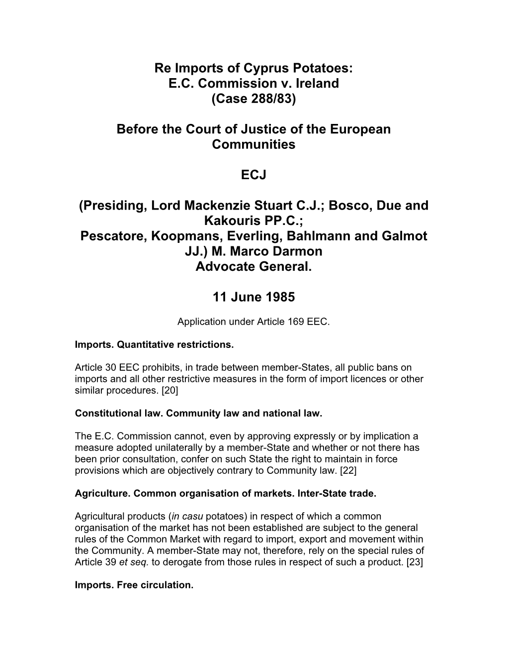 EC Commission V. Ireland (Case 288/83)