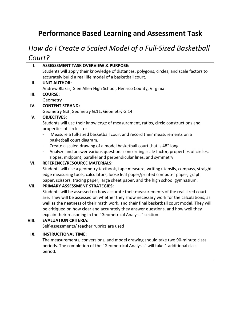 Performance Based Learning and Assessment Task How Do I Create a Scaled Model of a Full-Sized Basketball Court? I