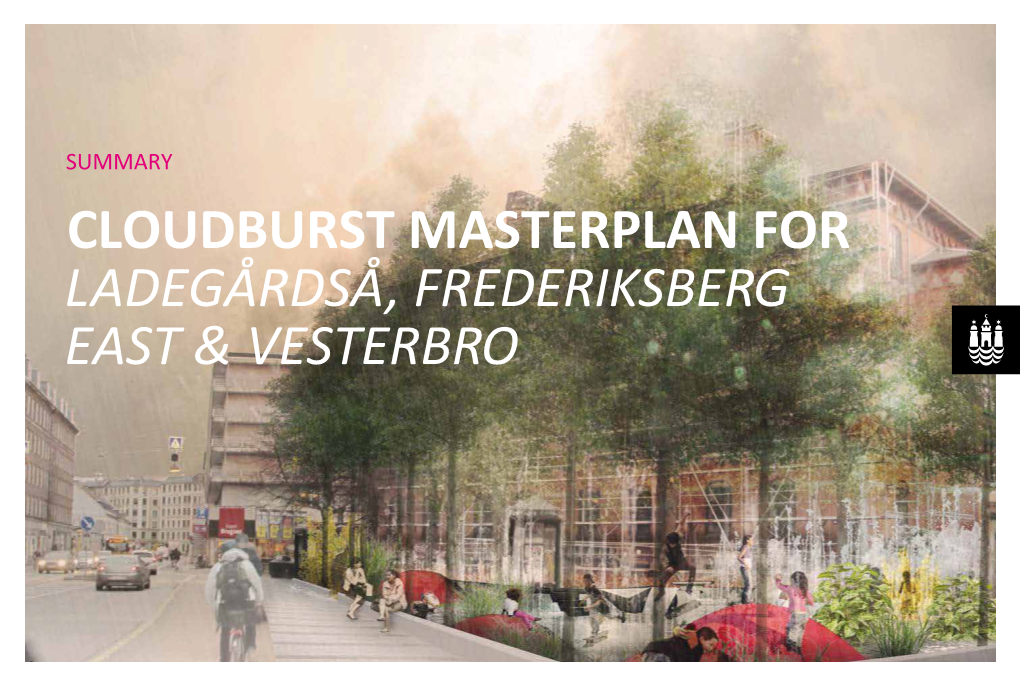 Cloudburst Masterplan for Ladegårdså, Frederiksberg East & Vesterbro