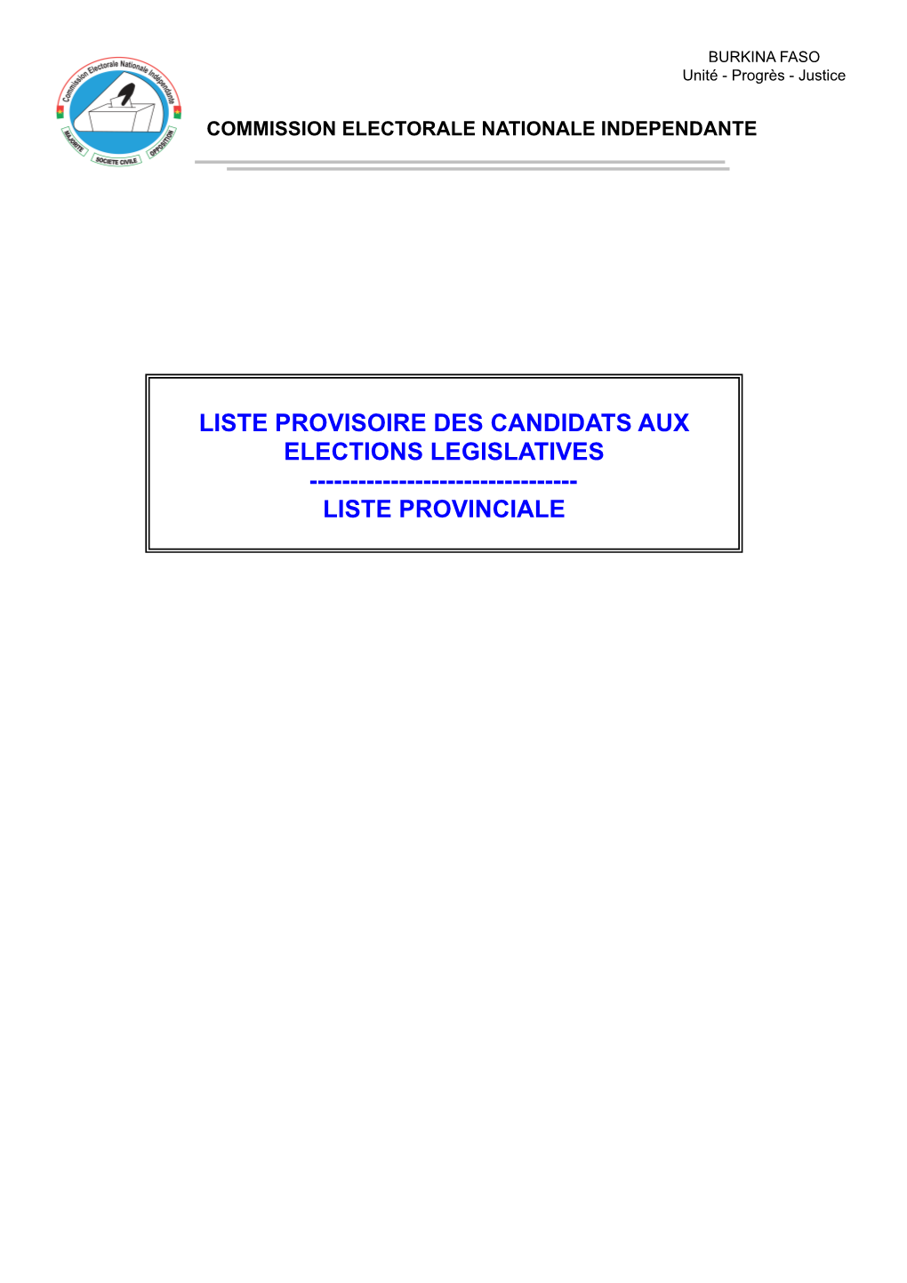 Liste Provisoire Des Candidats Aux Elections Legislatives