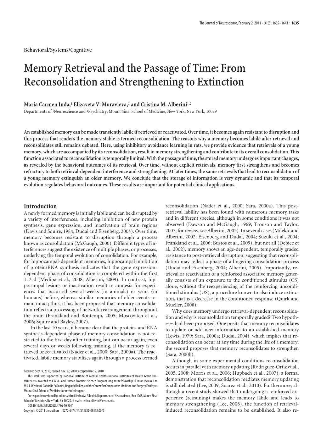 Memory Retrieval and the Passage of Time: from Reconsolidation and Strengthening to Extinction