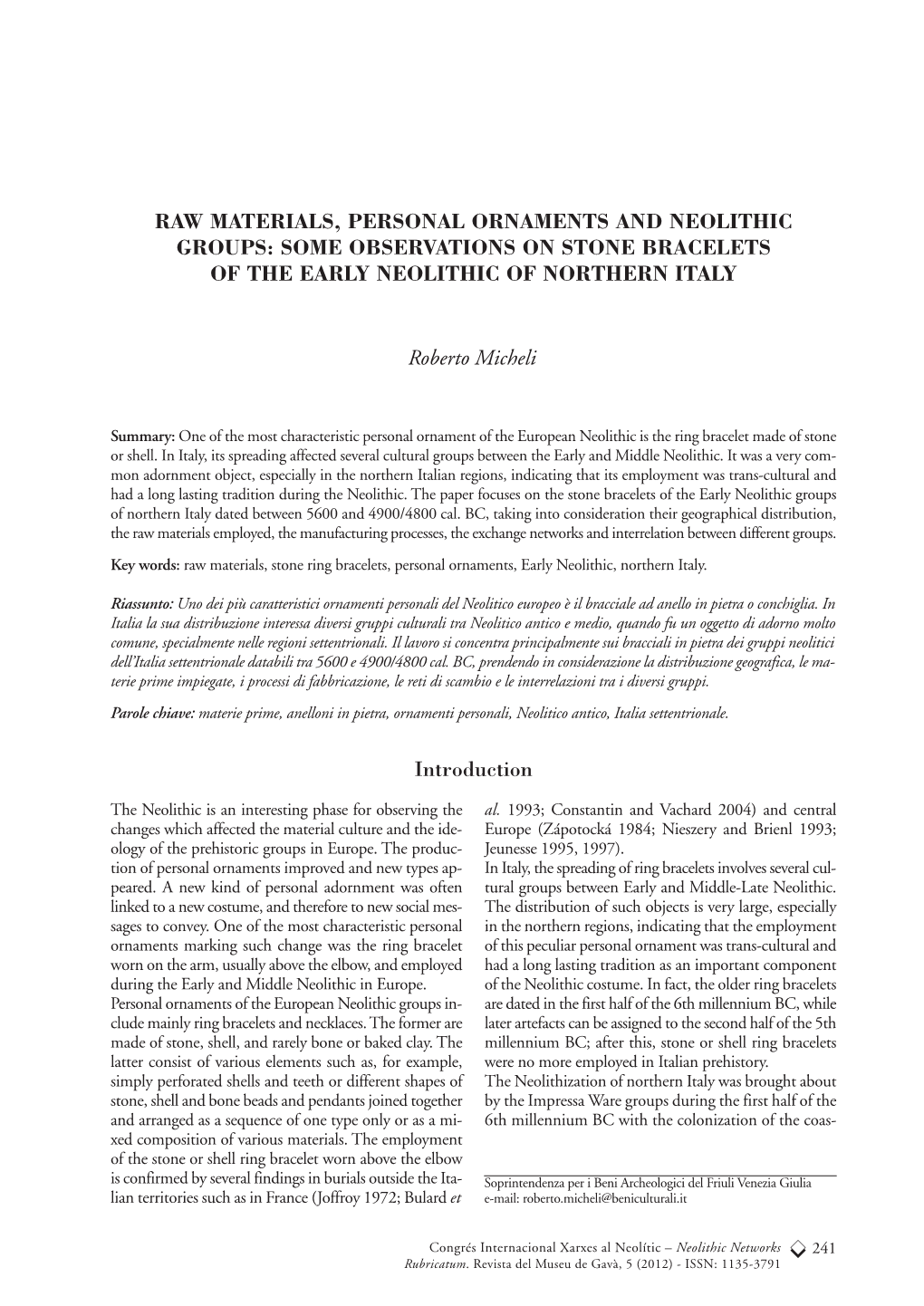 Some Observations on Stone Bracelets of the Early Neolithic of Northern Italy