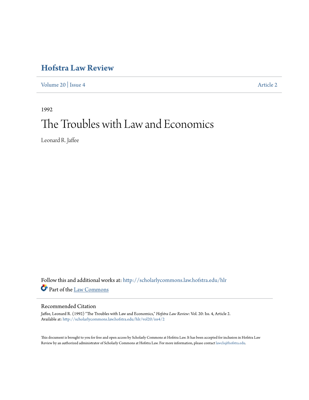 The Troubles with Law and Economics