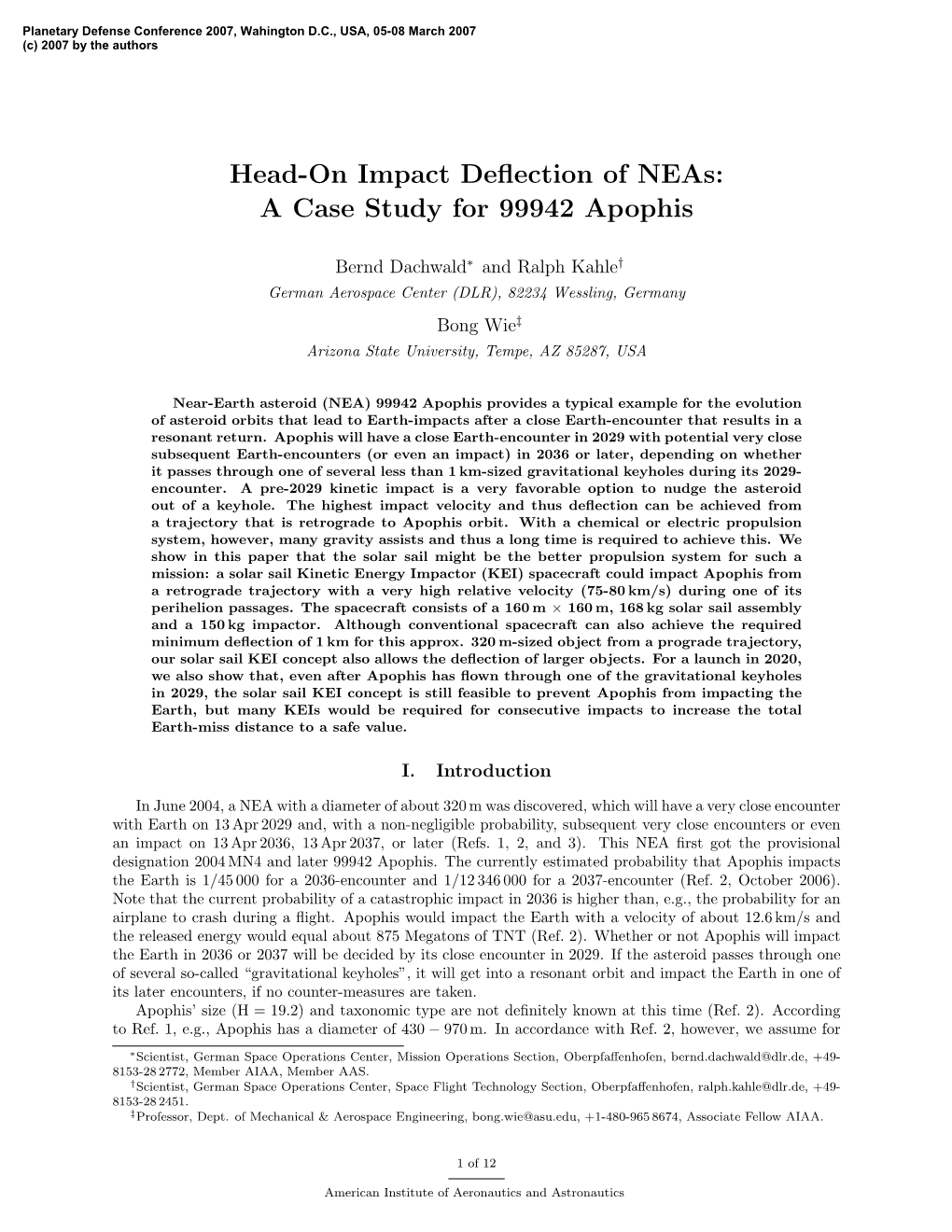 Head-On Impact Deflection of Neas: a Case Study for 99942 Apophis