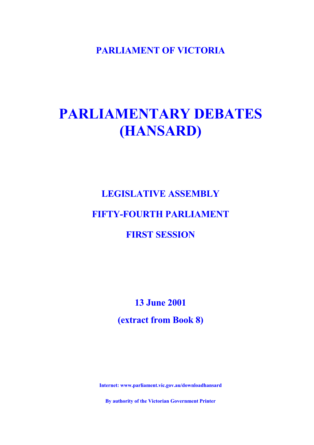 Assembly Parlynet Extract 13 June 2001 from Book 8