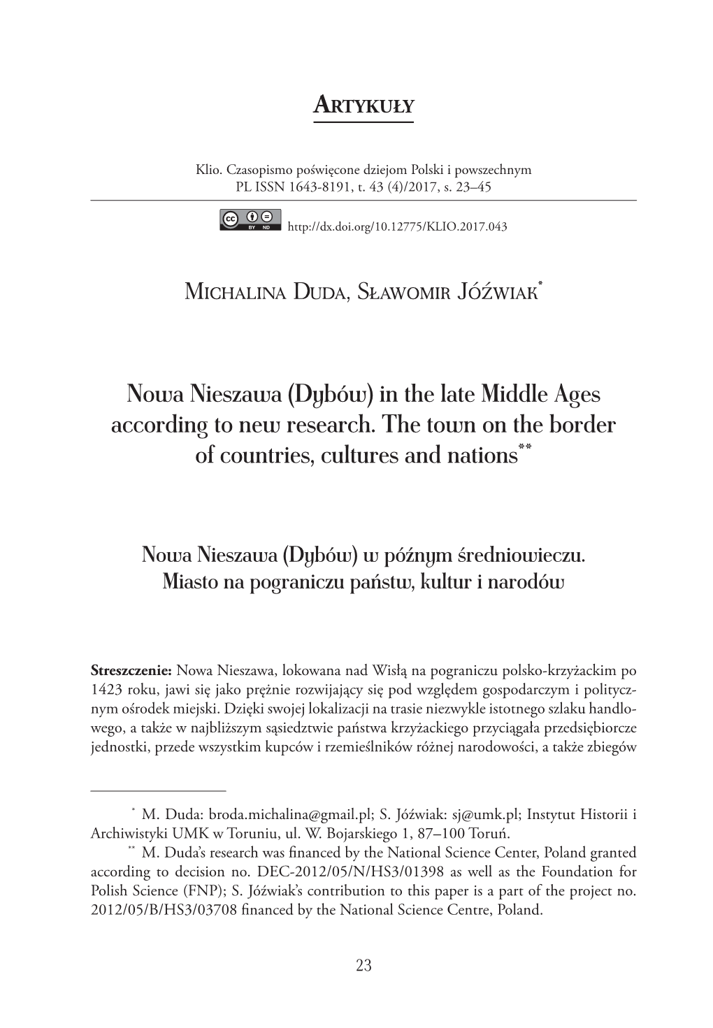 Nowa Nieszawa (Dybów) in the Late Middle Ages According to New Research