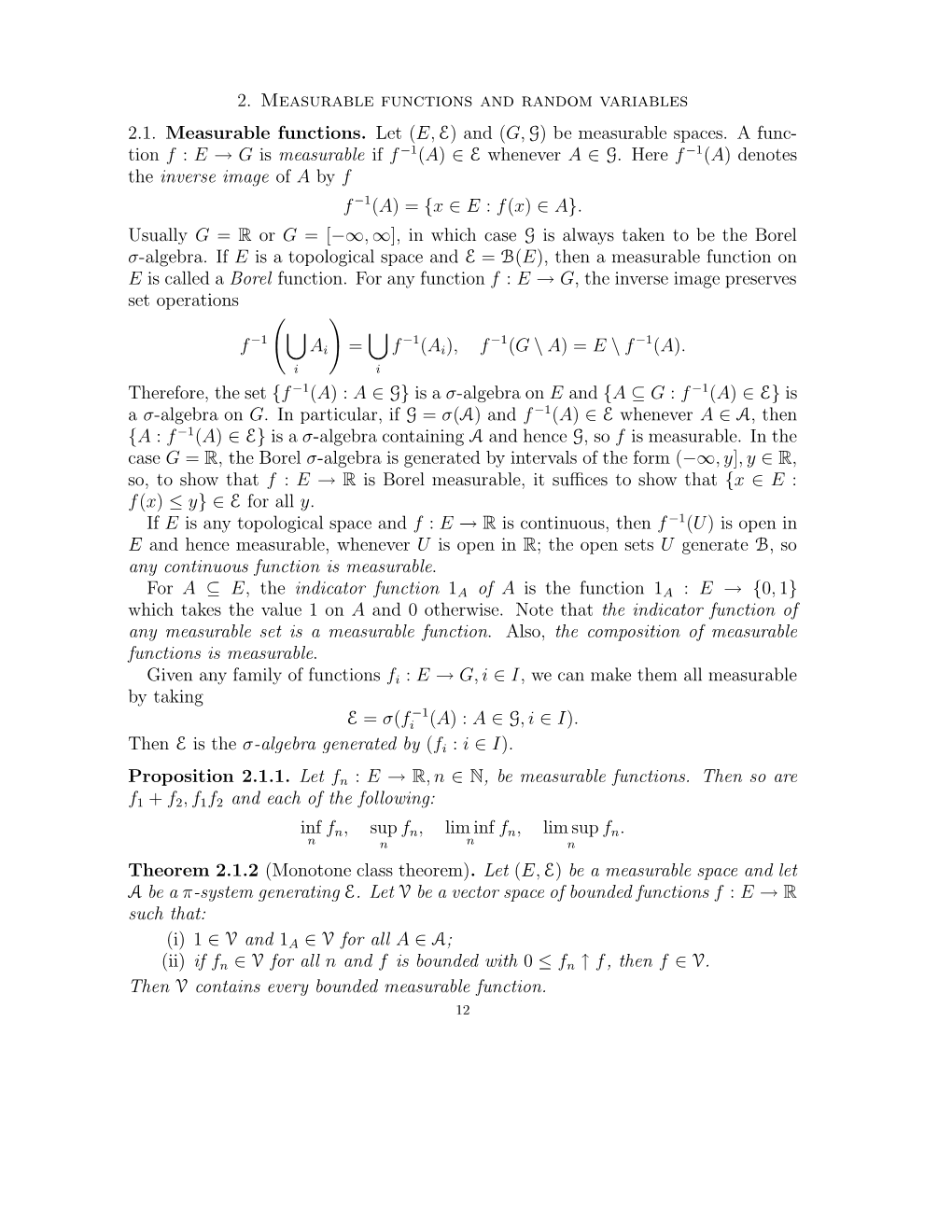 Be Measurable Spaces. a Func- 1 1 Tion F : E G Is Measurable If F − (A) E Whenever a G