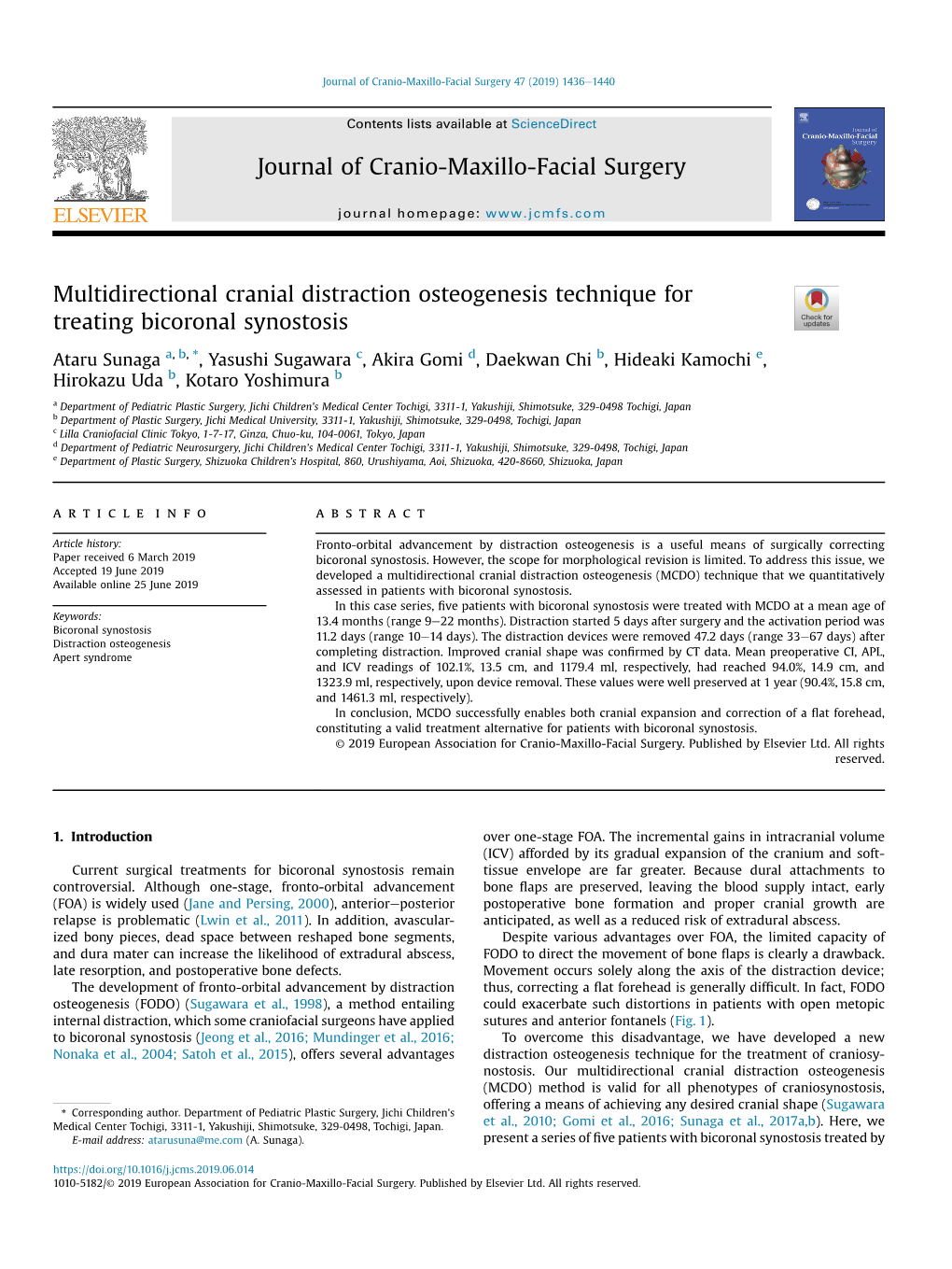 Multidirectional Cranial Distraction Osteogenesis Technique for Treating Bicoronal Synostosis