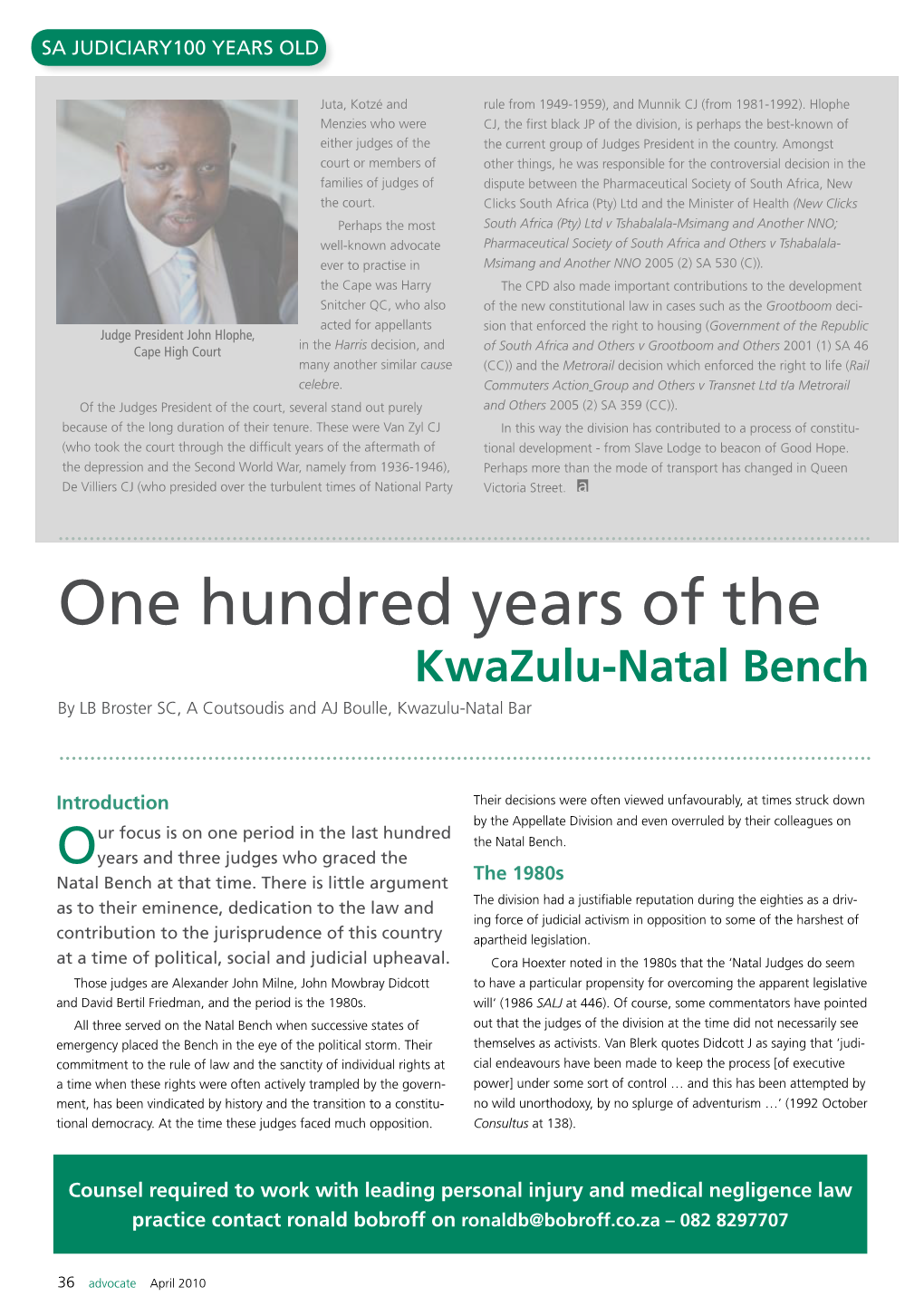 One Hundred Years of the Kwazulu-Natal Bench by LB Broster SC, a Coutsoudis and AJ Boulle, Kwazulu-Natal Bar