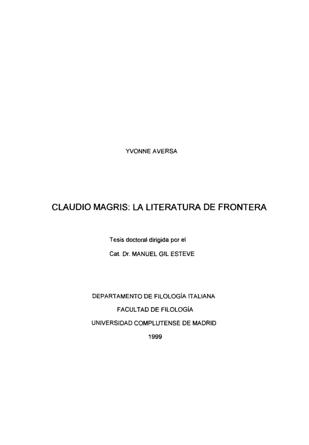 Claudio Magris: La Literatura De Frontera