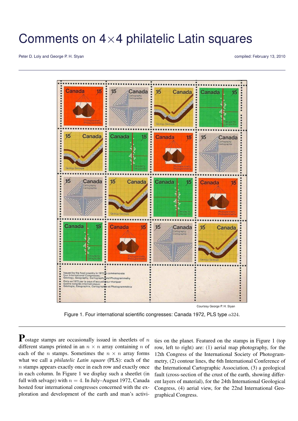 Comments on 4×4 Philatelic Latin Squares