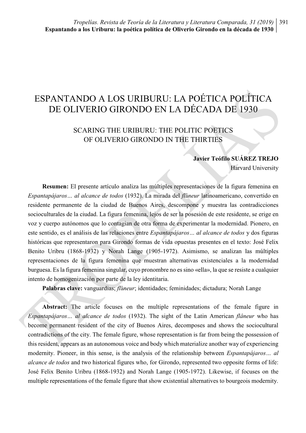 Espantando a Los Uriburu: La Poética Política De Oliverio Girondo En La Década De 1930