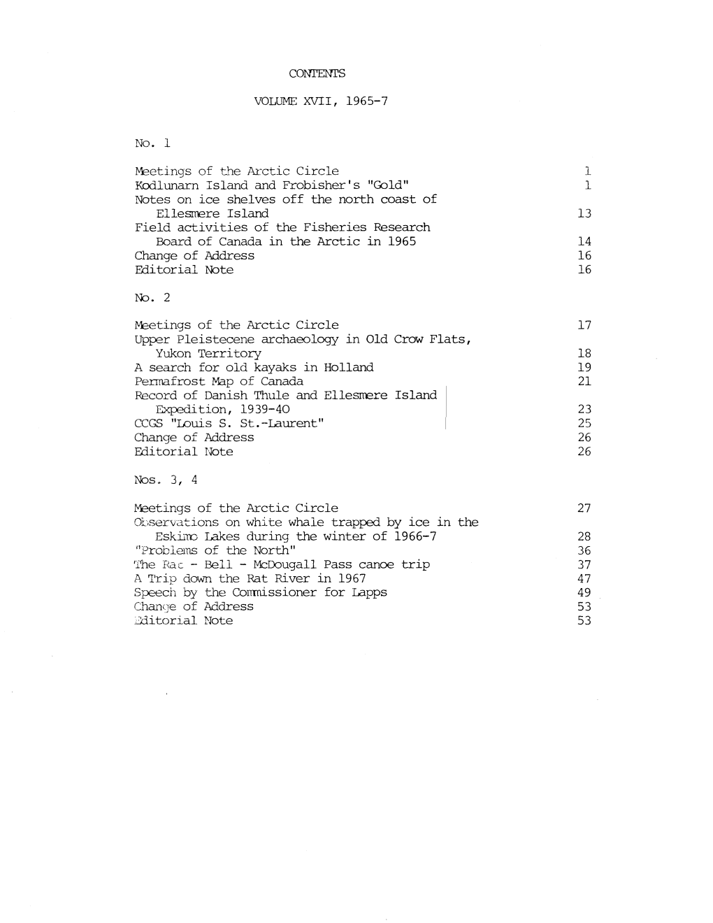 Fielc Activities of the Fisheries Research Board of Canada in the Arctic in 1965 Iic.2 Editorial I'iote Lrlos 