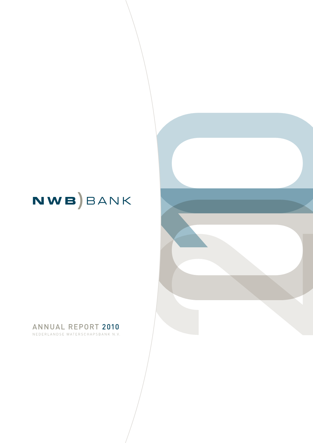 Annual Report 2010 Nederlandse W a Tersc Hapsbank N