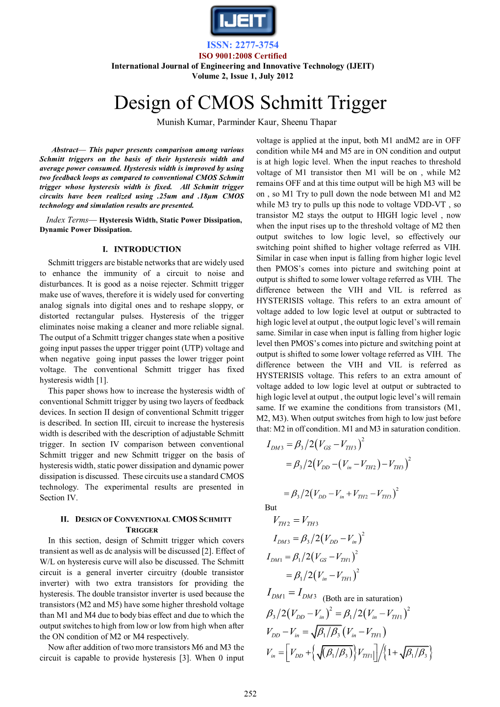 Design of CMOS Schmitt Trigger Munish Kumar, Parminder Kaur, Sheenu Thapar