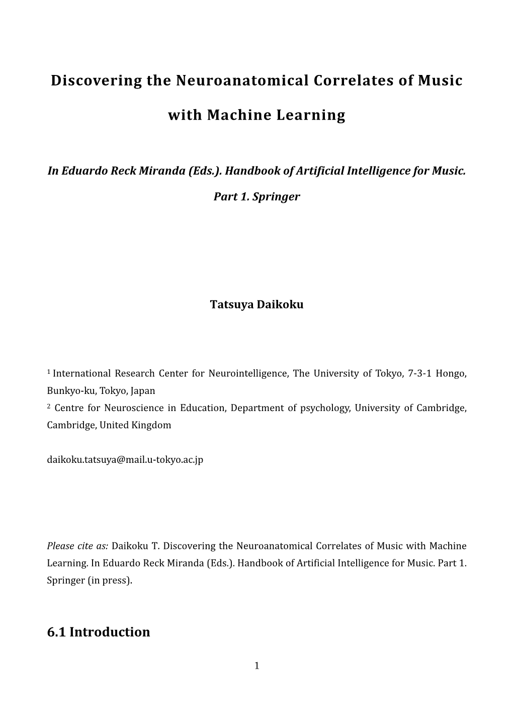 Discovering the Neuroanatomical Correlates of Music with Machine Learning