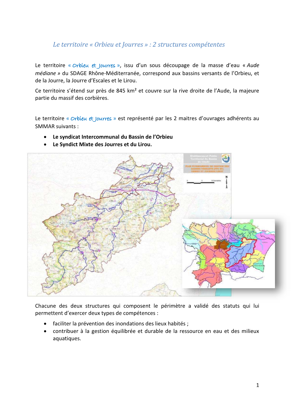 Orbieu Et Jourres » : 2 Structures Compétentes